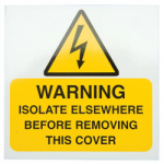x 10 Warning Isol.Elsew. Vinyl SA Label 75 x 75mm